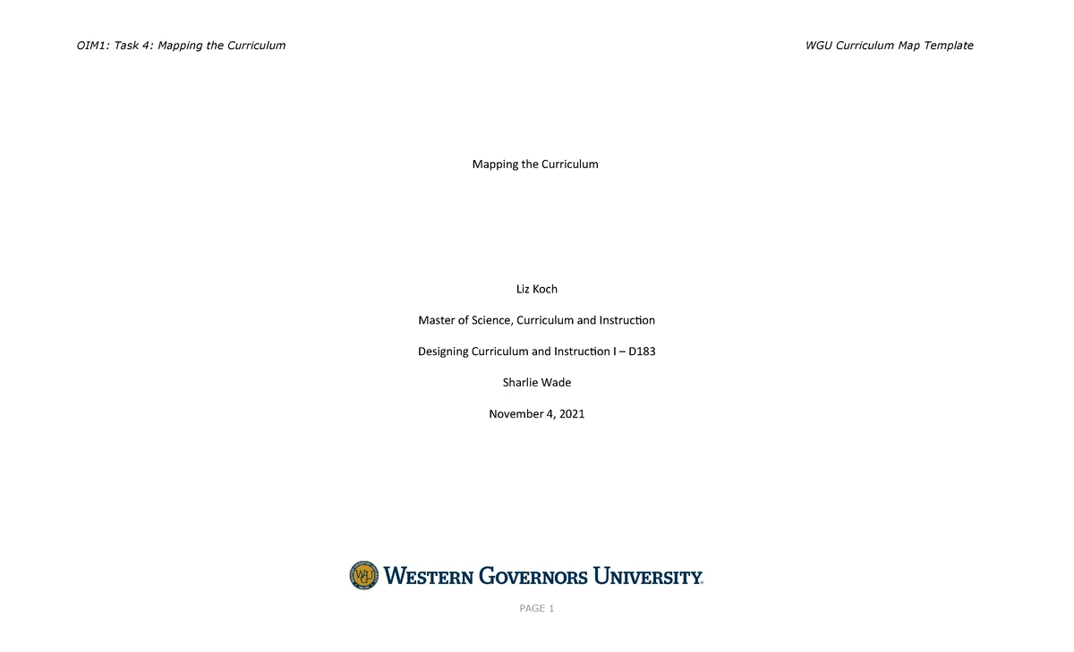 TASK 4 - Mapping The Curriculum - WGU Curriculum Map Template General ...