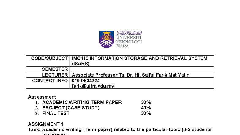 IMC413 Information Storage & Retrieval System: Assignments Overview ...