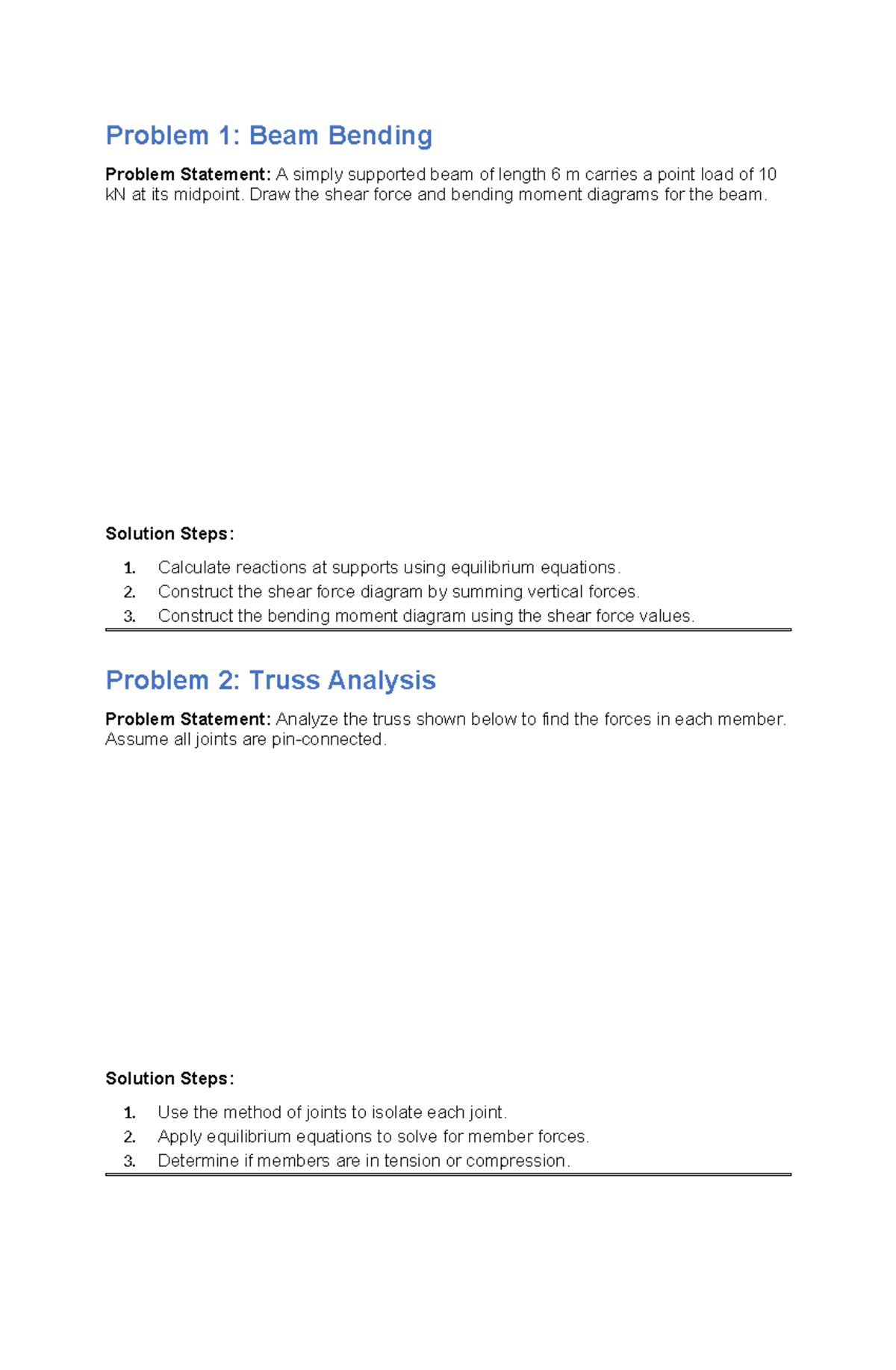 Beam Bending - Problem 1: Beam Bending Problem Statement: A simply ...