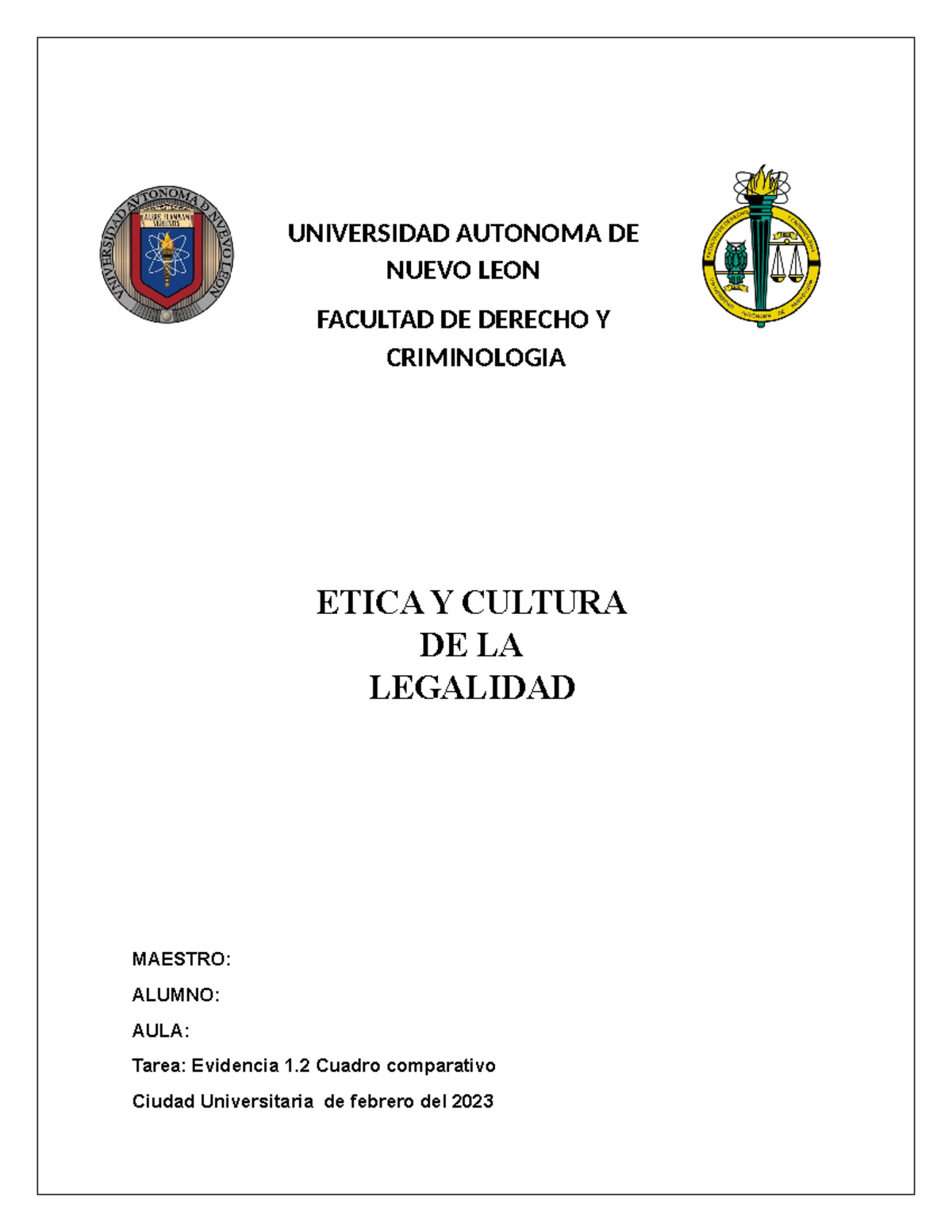 EV1 - UNIVERSIDAD AUTONOMA DE NUEVO LEON FACULTAD DE DERECHO Y ...