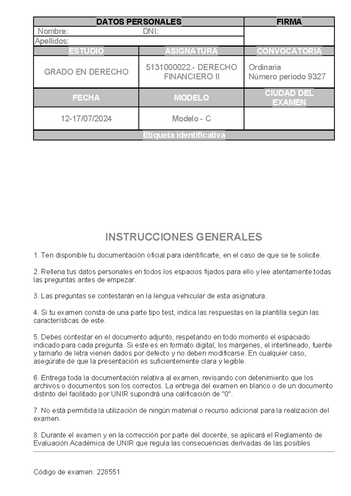 Examen Financiero II - Instrucciones y Preguntas Código 228551 - Studocu