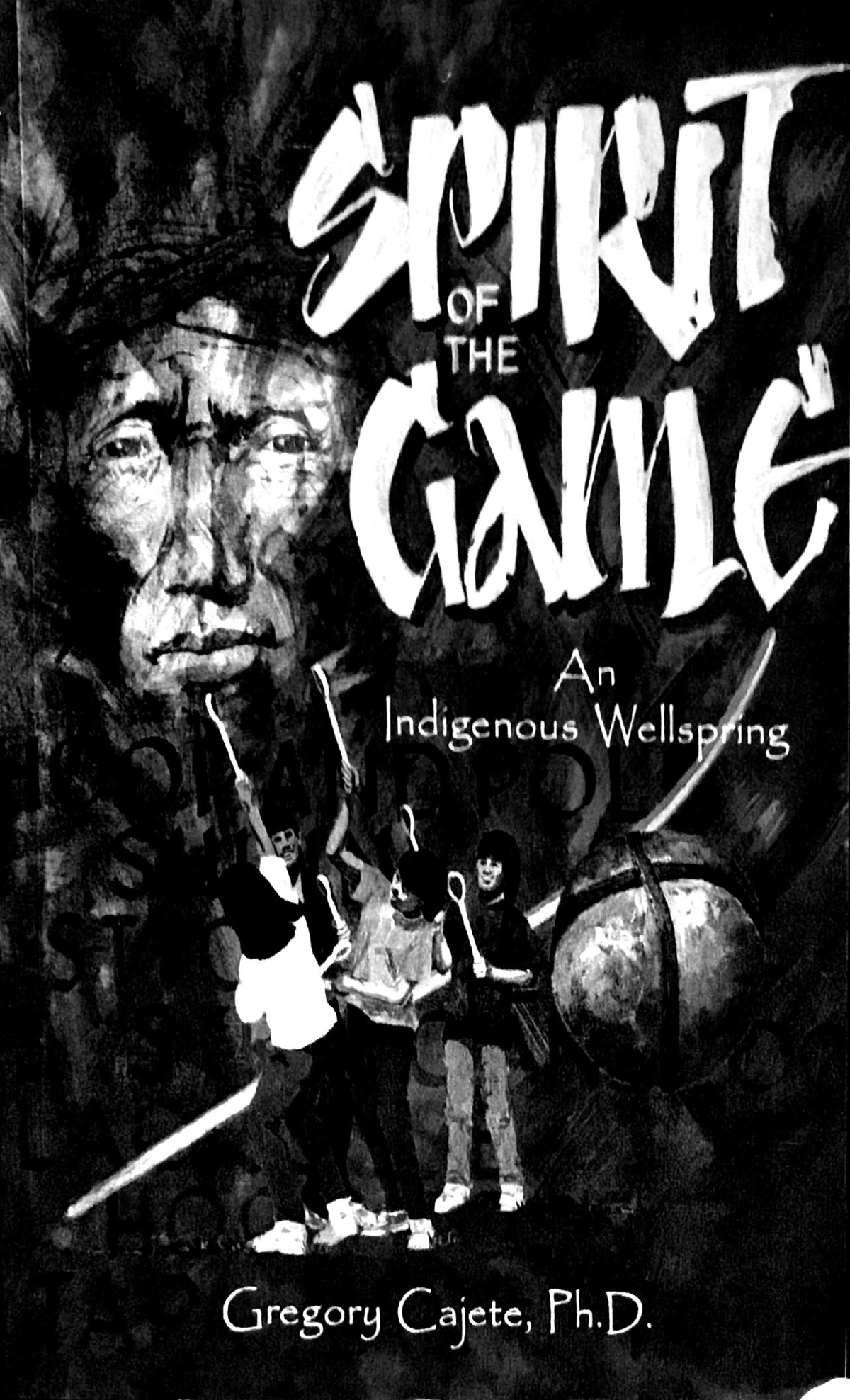 SPIRIT THE GAME: Insights on Indigenous Games and Their Mythic ...