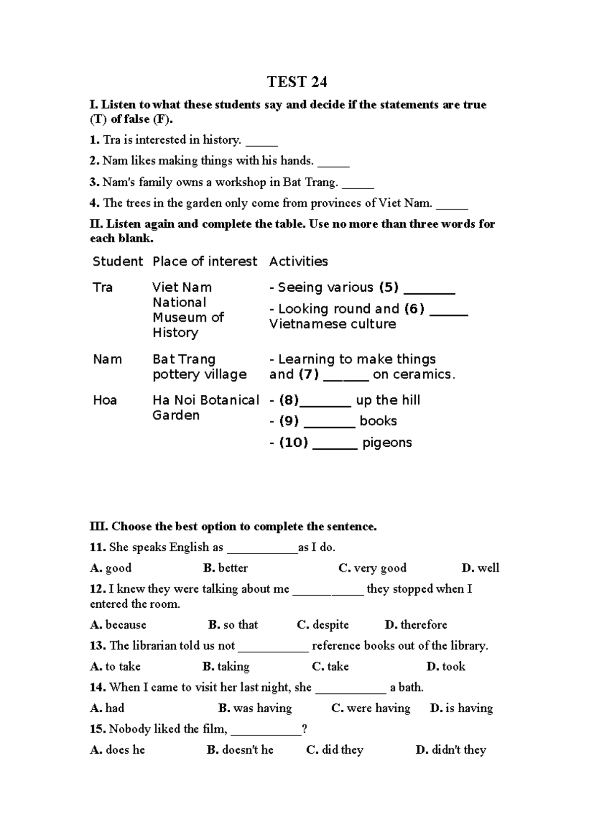 TEST 24 - TEst - TEST 24 I. Listen to what these students say and ...