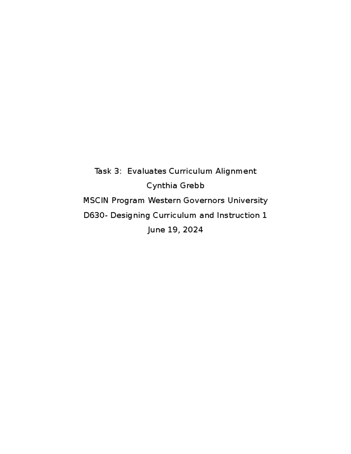 D630 - Task 3 Evaluation of Curriculum Alignment for Kindergarten - Studocu