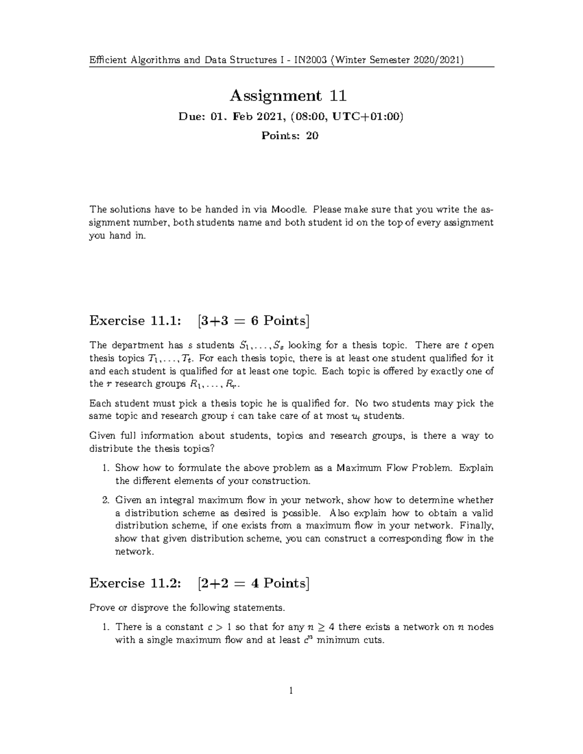 Assignment 11 - Efficient Algorithms and Data Structures I - IN2003 ...