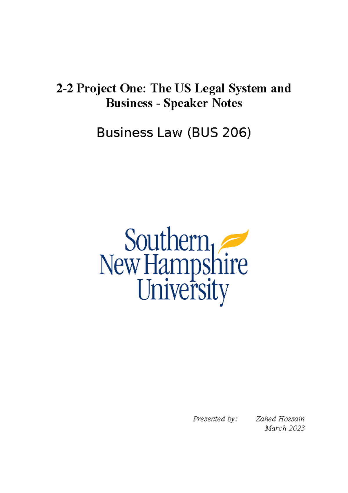2-2 Project One BUS 206: Speaker Notes on US Legal System and Business ...