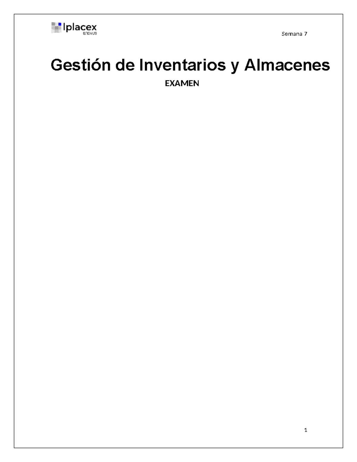 Examen 1 Semana 7: Gestión de Inventarios y Almacenes - FRUTA S.A ...