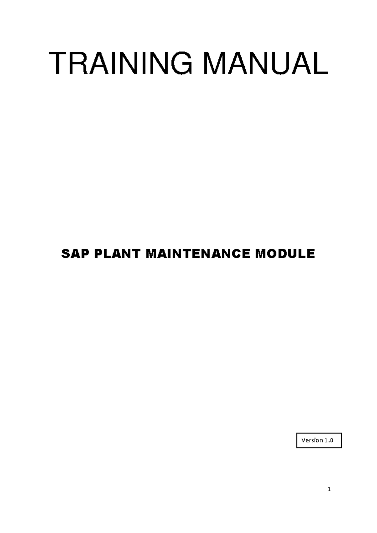 SAP PM Training Manual: Plant Maintenance Module Version 1.0 - Studocu