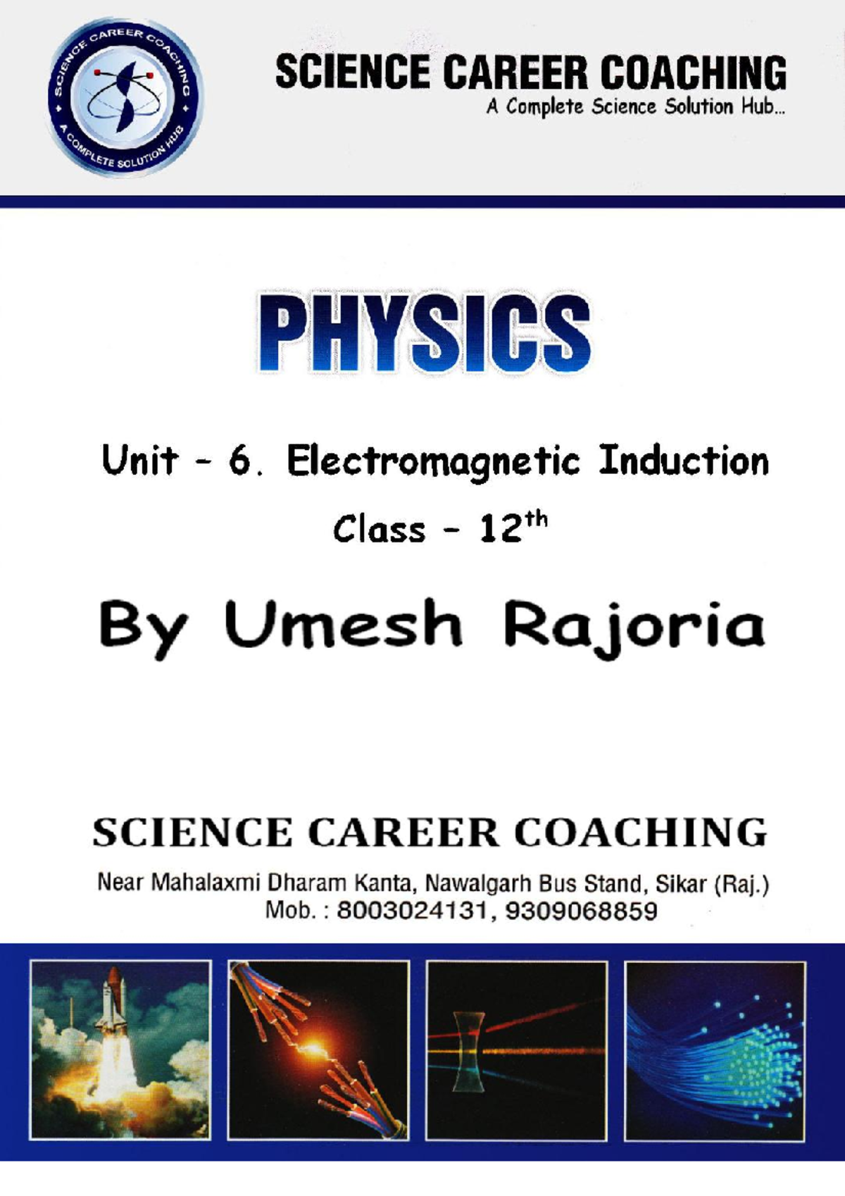 PHYSICS Unit 6: Electromagnetic Induction Notes - Class 12 - Studocu