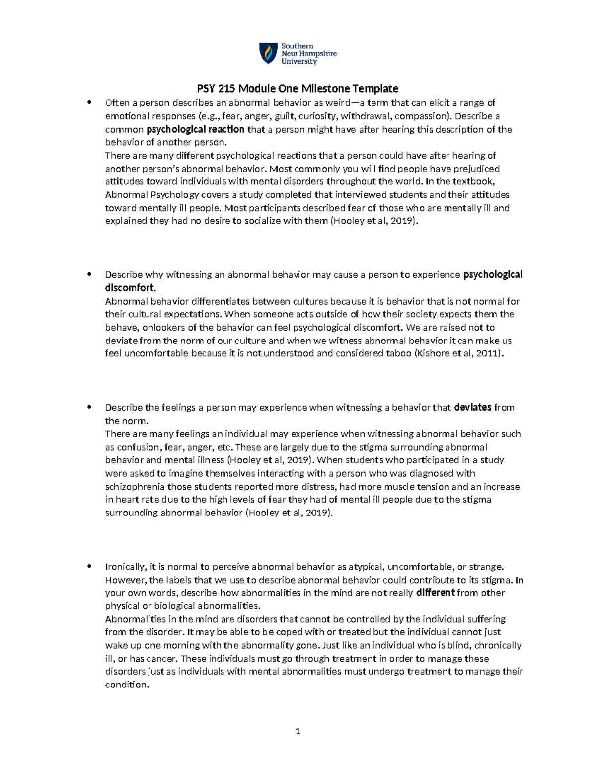 PSY 215 Module One Milestone: Understanding Abnormal Behavior Responses ...