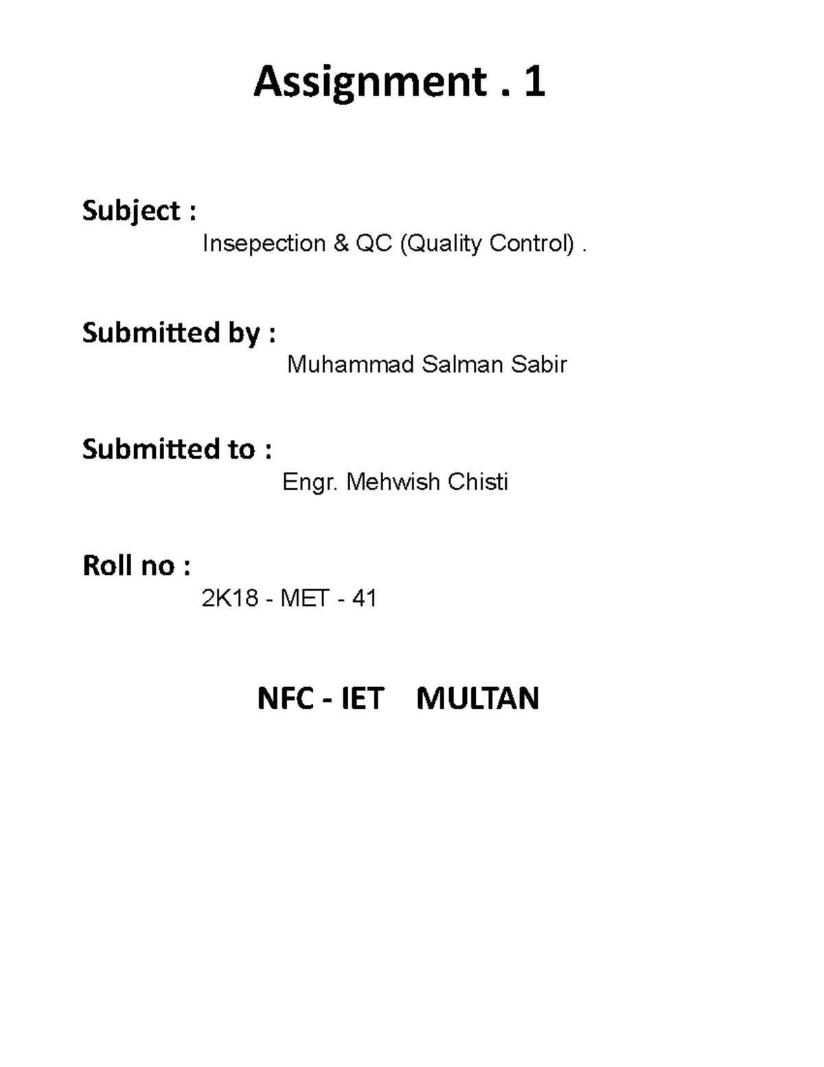 Quality Control Assignment 1 - Insepection & QC (Quality Control) - Studocu