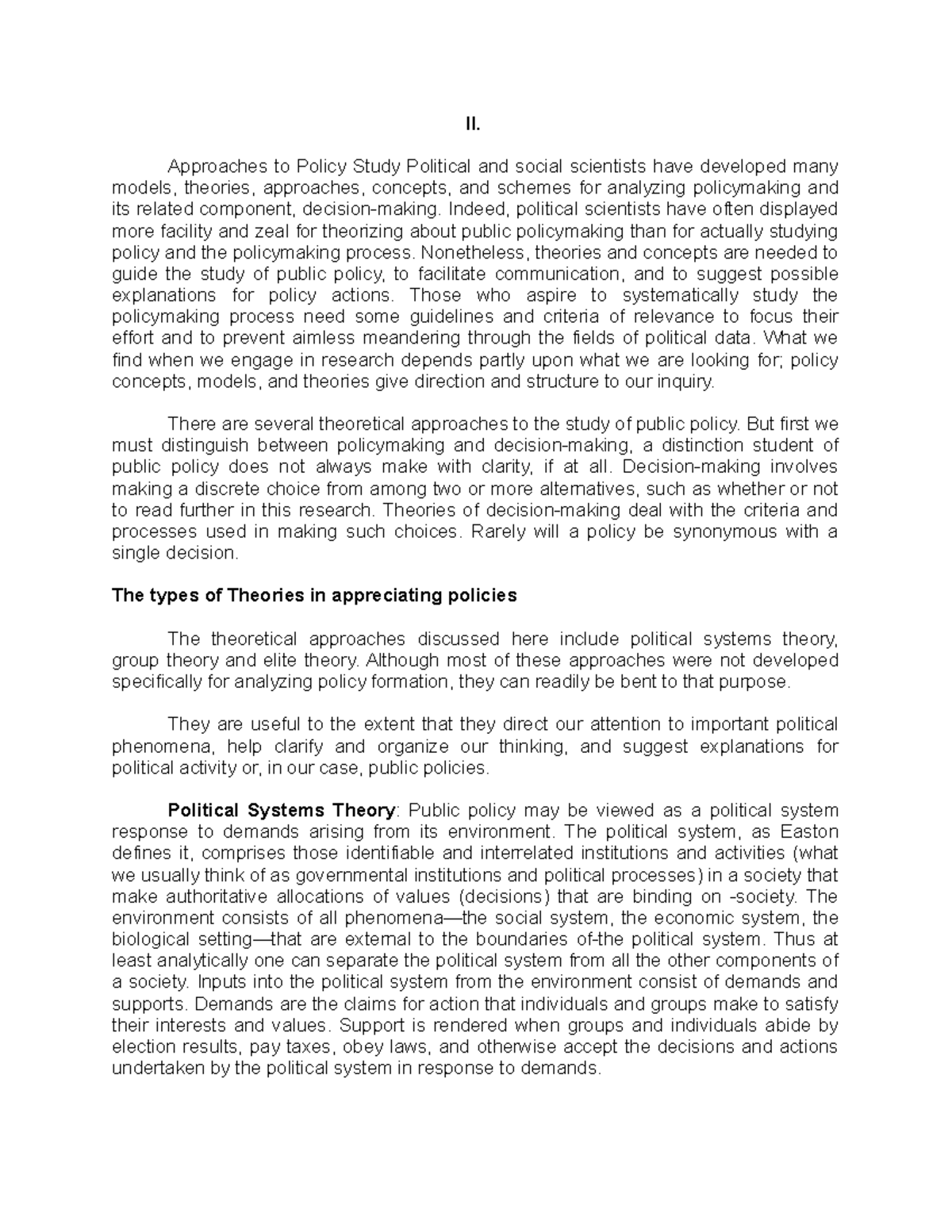 Approaches or Theory - Research - II. Approaches to Policy Study ...
