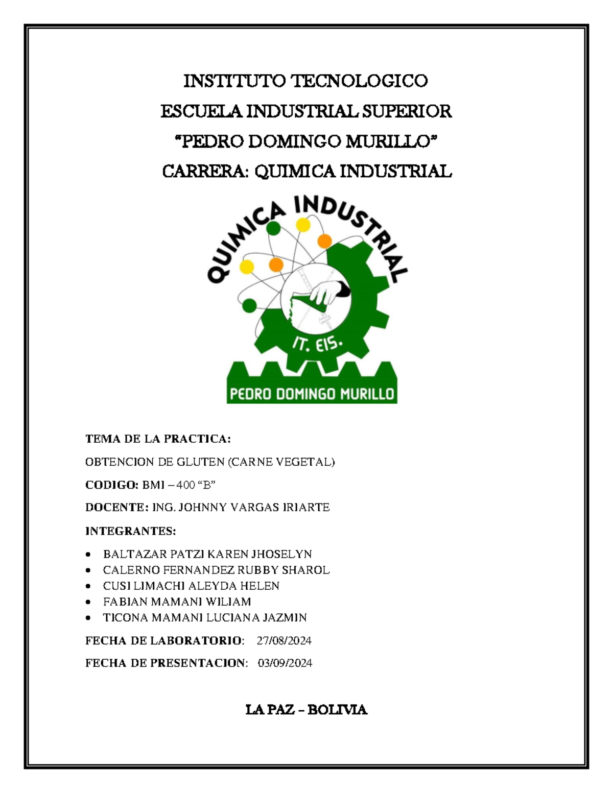 Informe Completo: Obtención de Gluten (Carne Vegetal) - BMI-400"B" - Document Preview