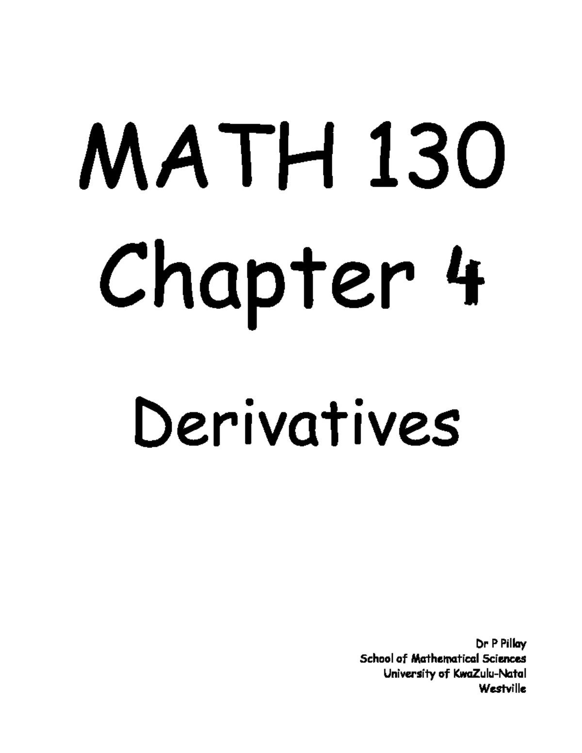 MATH 130 Chapter 4 Derivatives - Test 3 Review Notes - Studocu