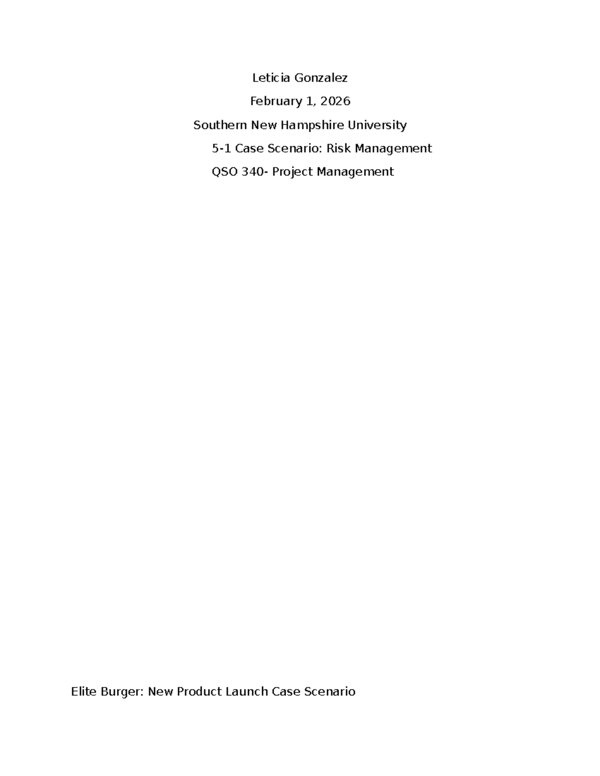 QSO 340 Case Study: Risk Management for Elite Burger Launch - Studocu