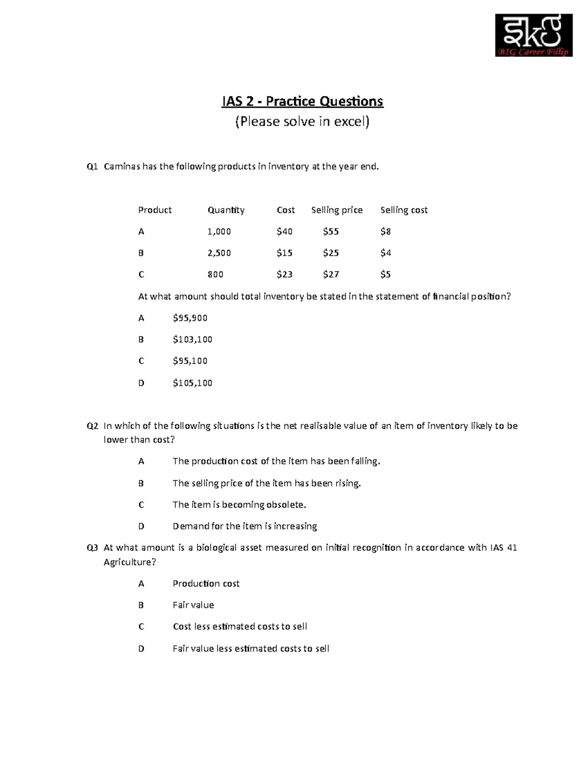 Finance inventory - IAS 2 - Practice Questions (Please solve in excel ...