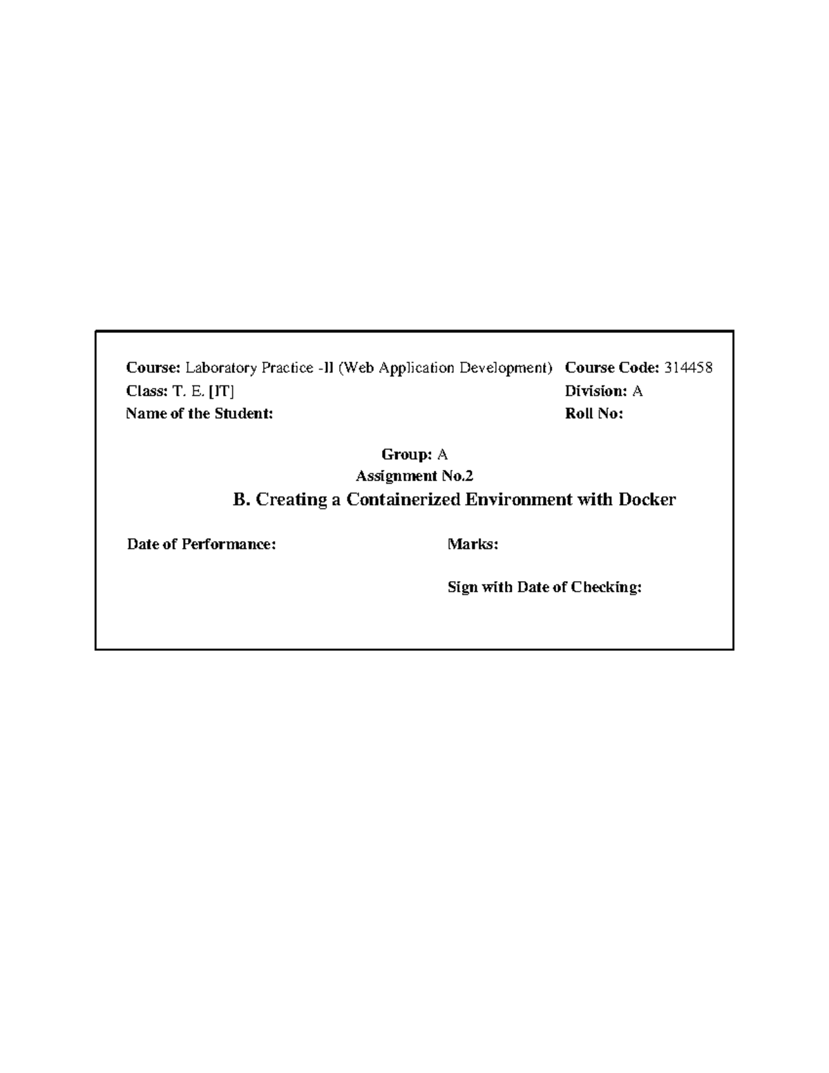 Assignment 2B: Creating a Containerized Environment with Docker (314458 ...