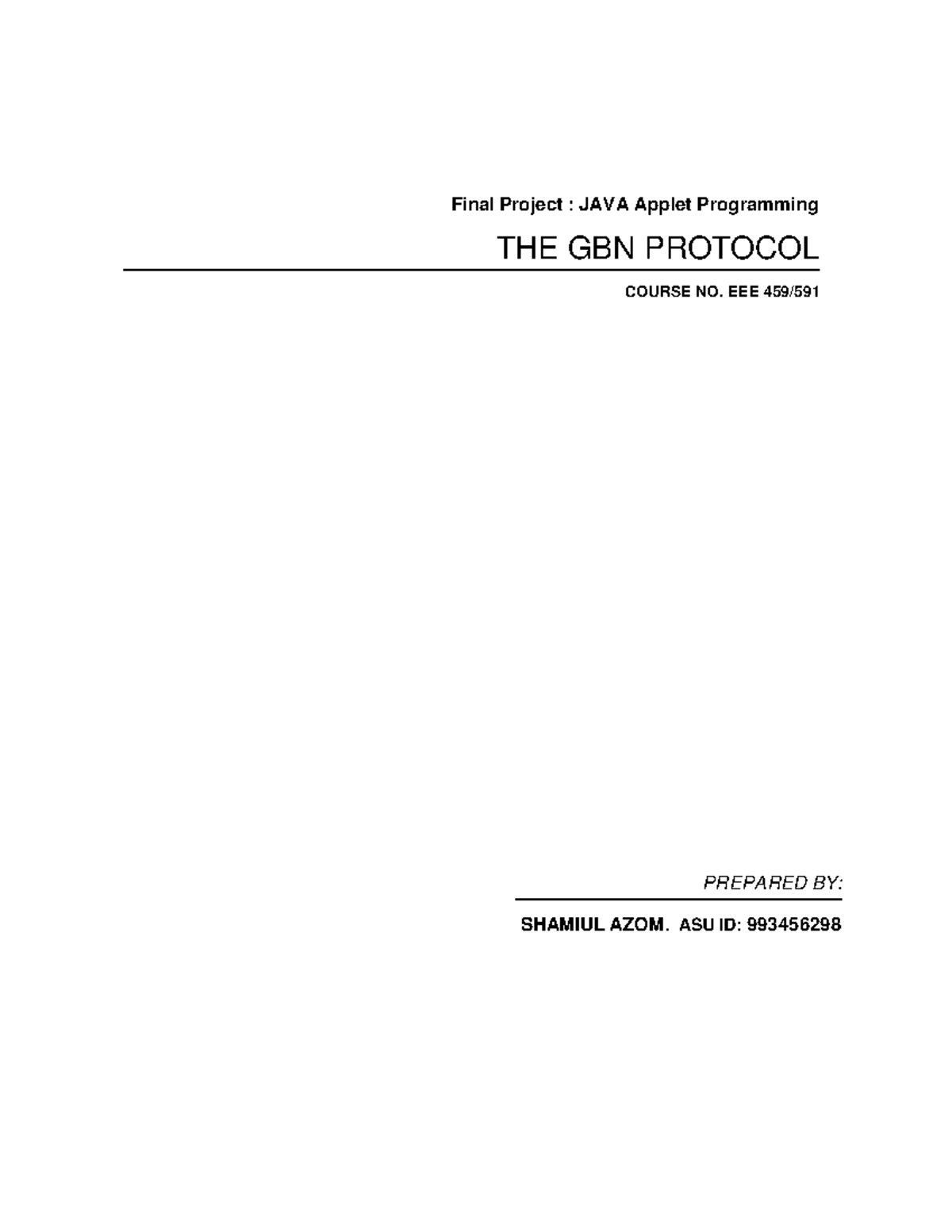 Final Project: Java Applet Programming on GBN Protocol (EEE 459) - Studocu