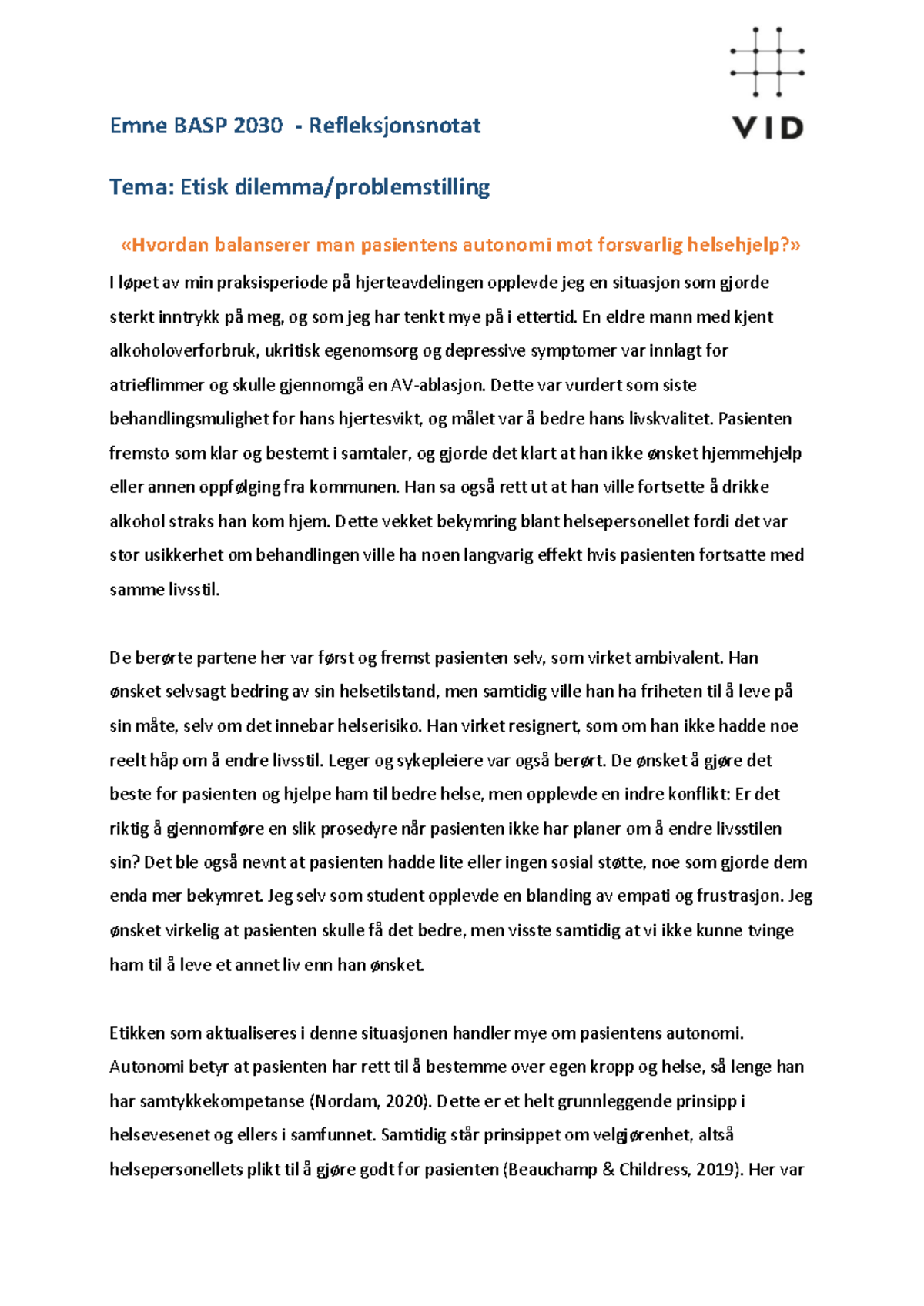 Refleksjonsnotat BASP 2030: Etikk i pasientautonomi og behandling - Studocu