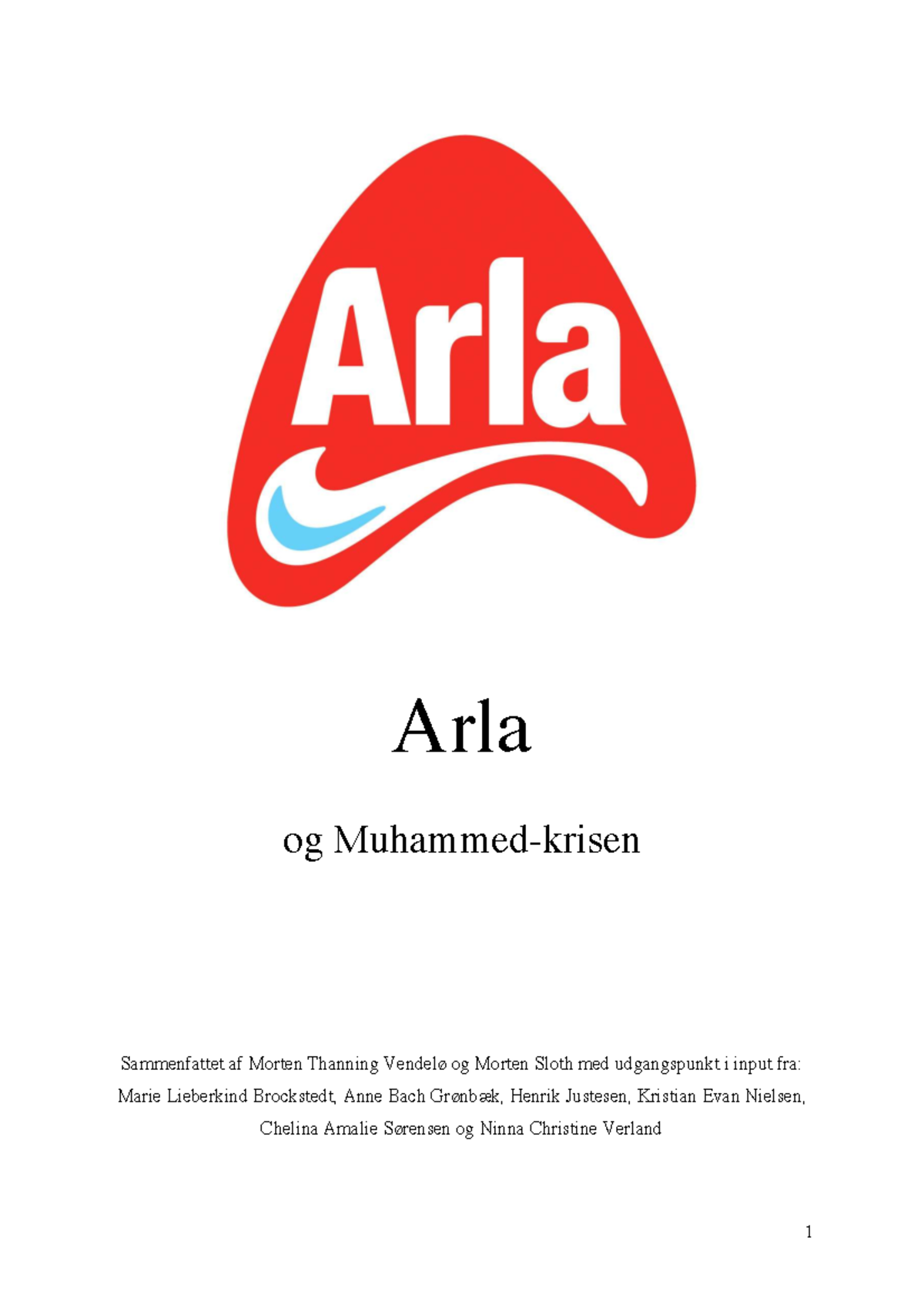 Arla-case: Muhammedkrisen og dens indvirkning på dansk erhvervsliv ...