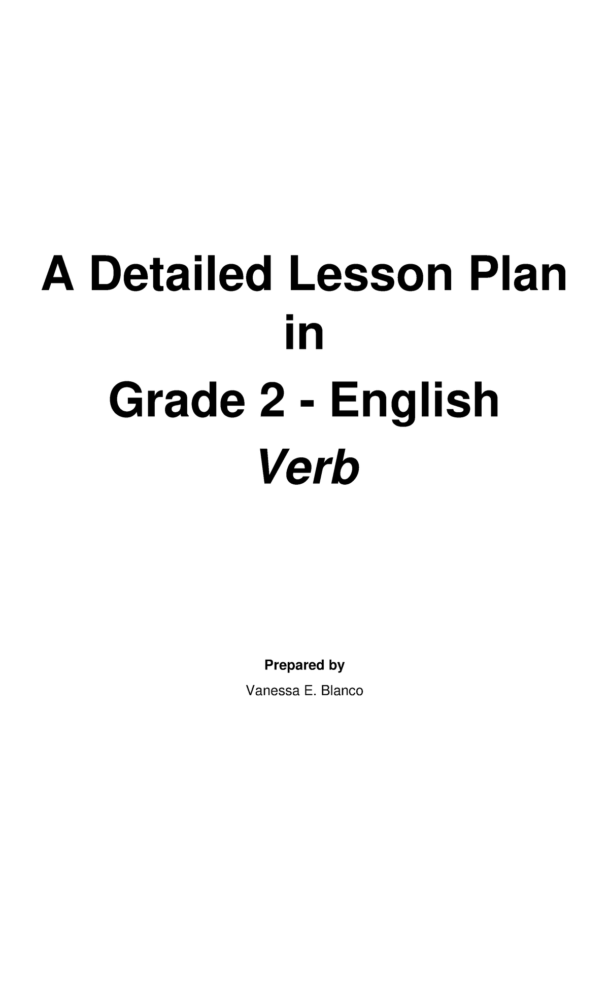 DEMO Lesson PLAN ( Vanessa) - A Detailed Lesson Plan in Grade 2 ...