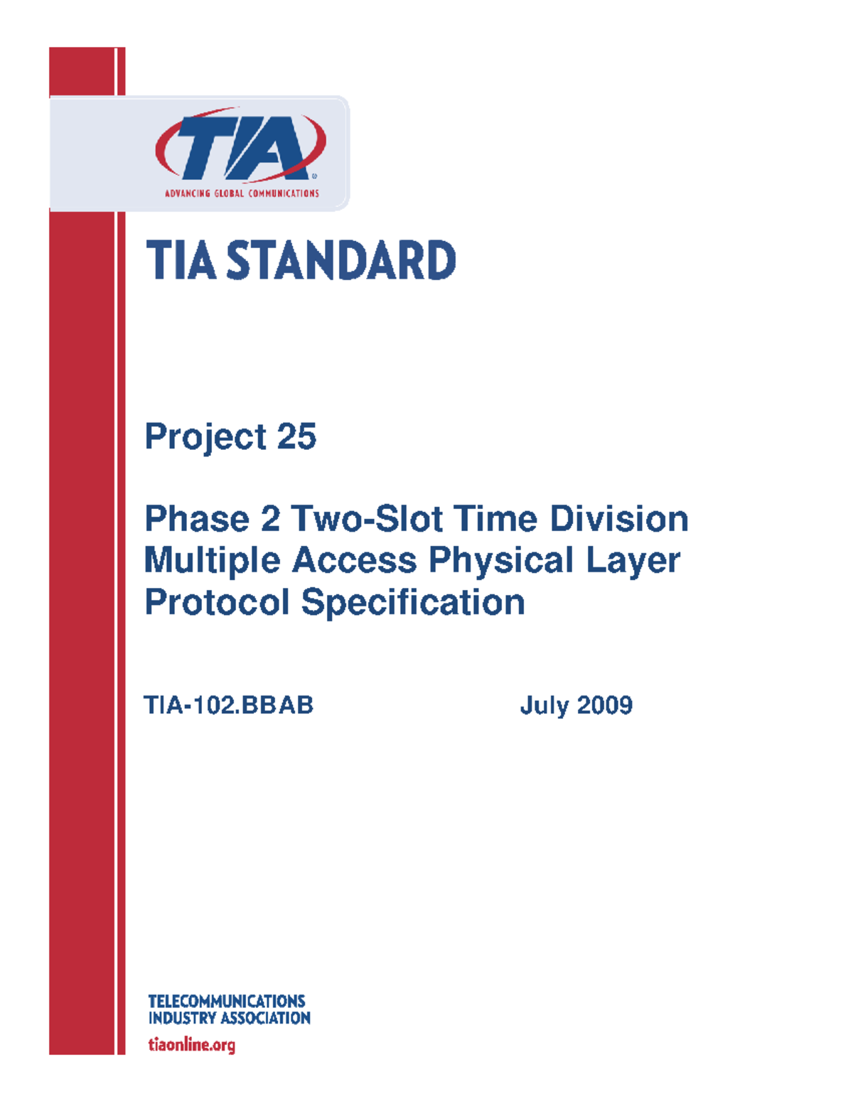 P25 Phase 2 TDMA Physical Layer Protocol Specification - July 2009 ...