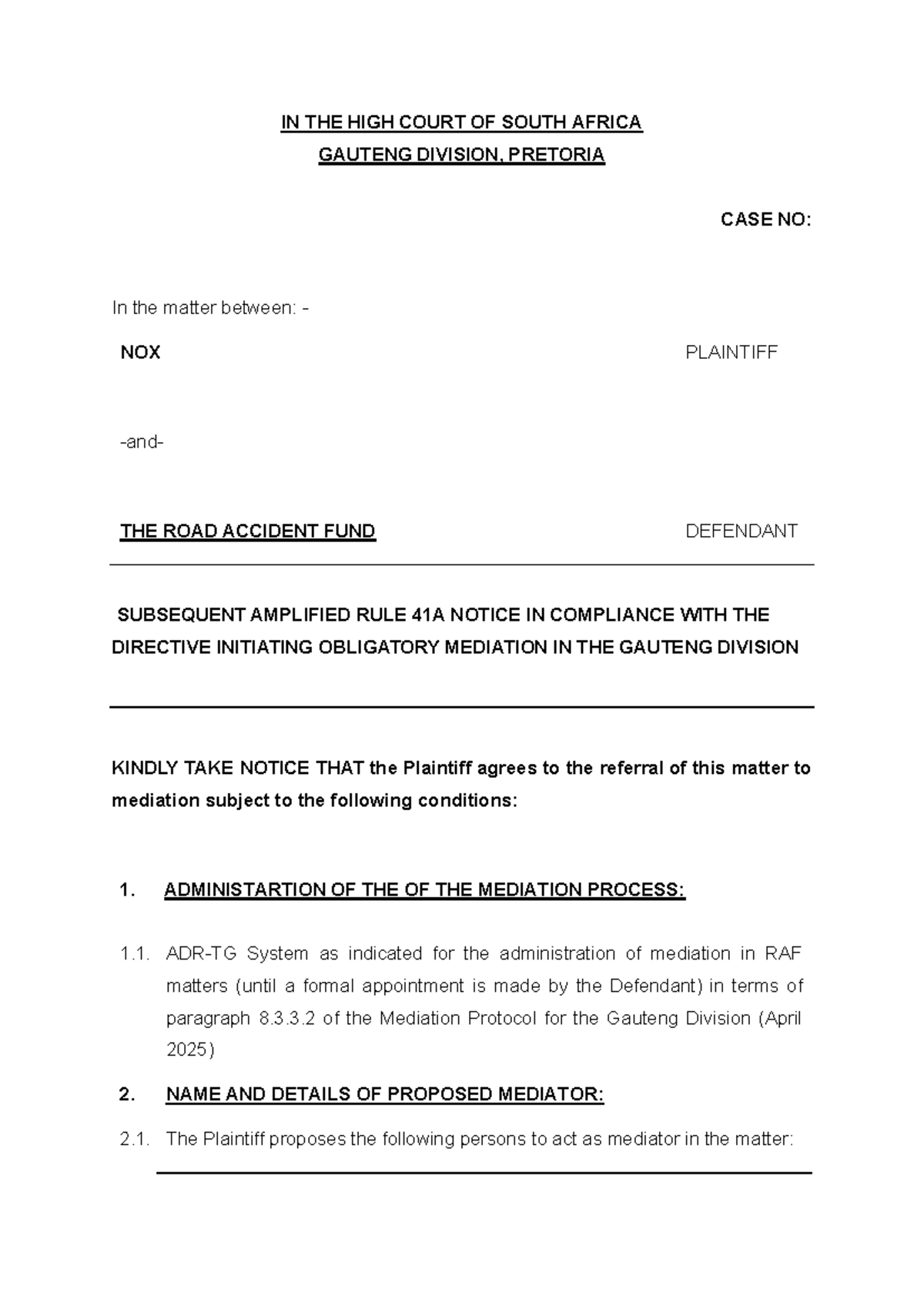 Amplified Rule 41A Notice for Mediation - Case No: Nox v RAF - Studocu