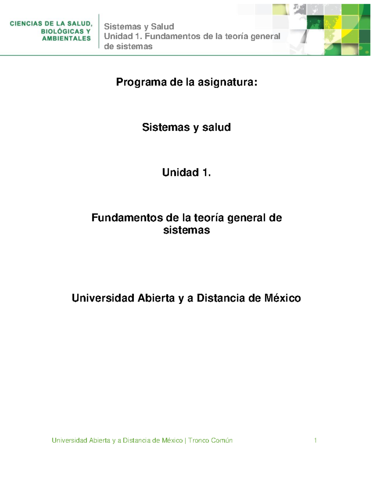 Unidad 1 - Sistemas y Salud Unidad 1. Fundamentos de la teoría general ...