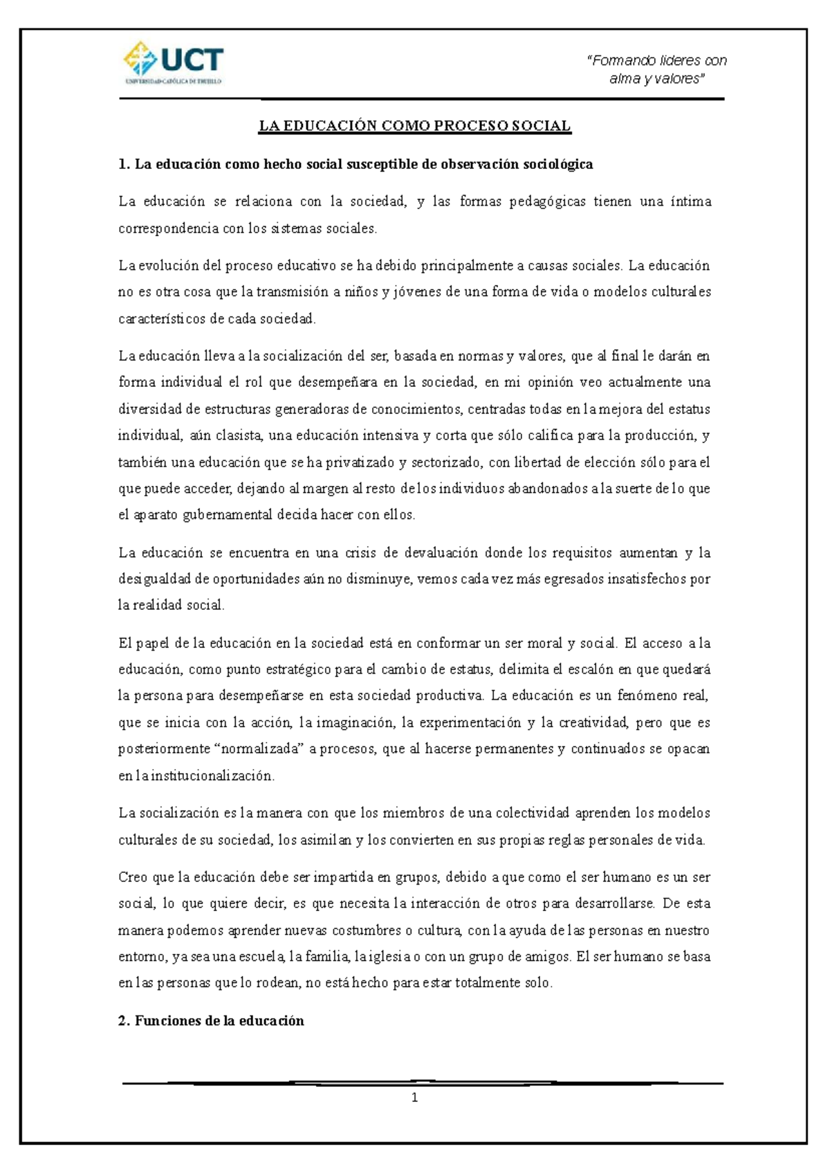 Lideres con Alma: La Educación como Proceso Social y su Impacto - Studocu