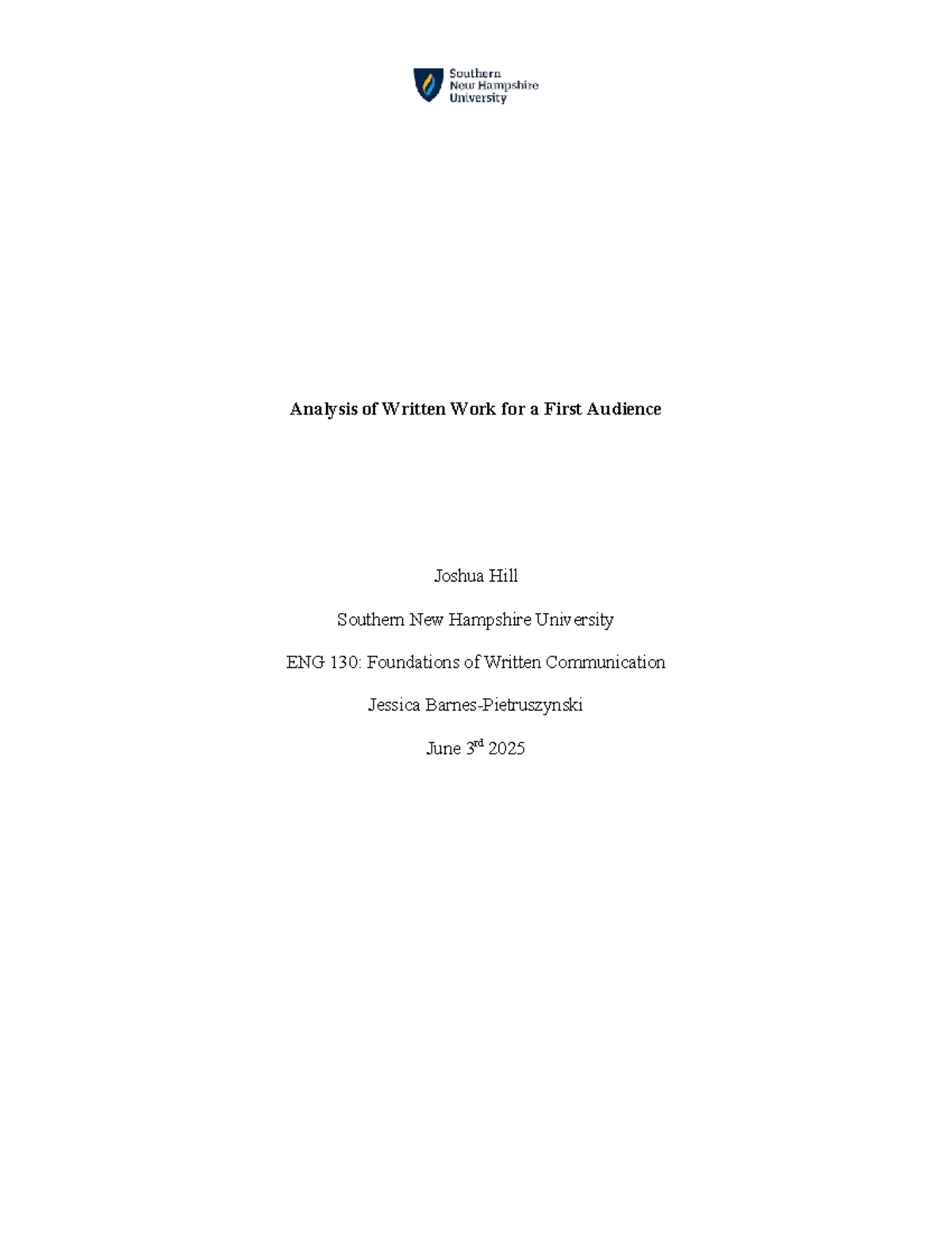 ENG 130: Module Five Analysis of Written Work for a First Audience ...