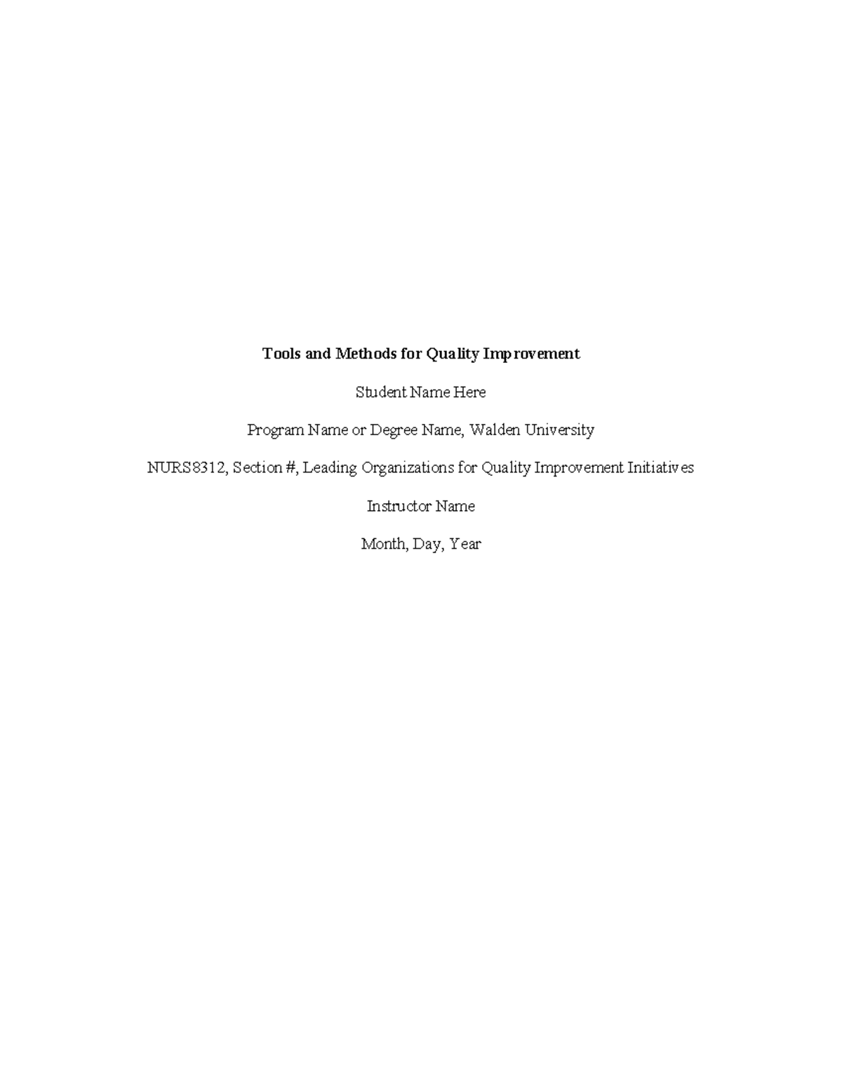 NURS8312: Methods for Quality Improvement Paper Template - Studocu