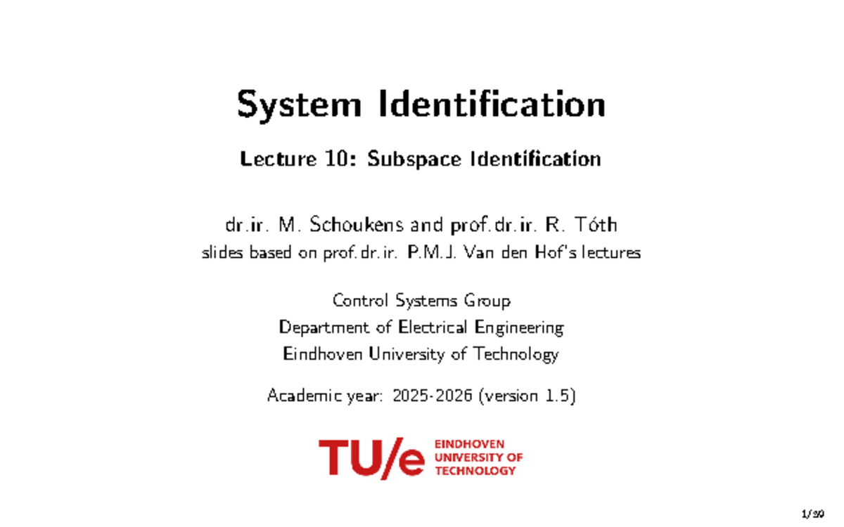 System Identification Lecture 10: Subspace Identification Techniques ...