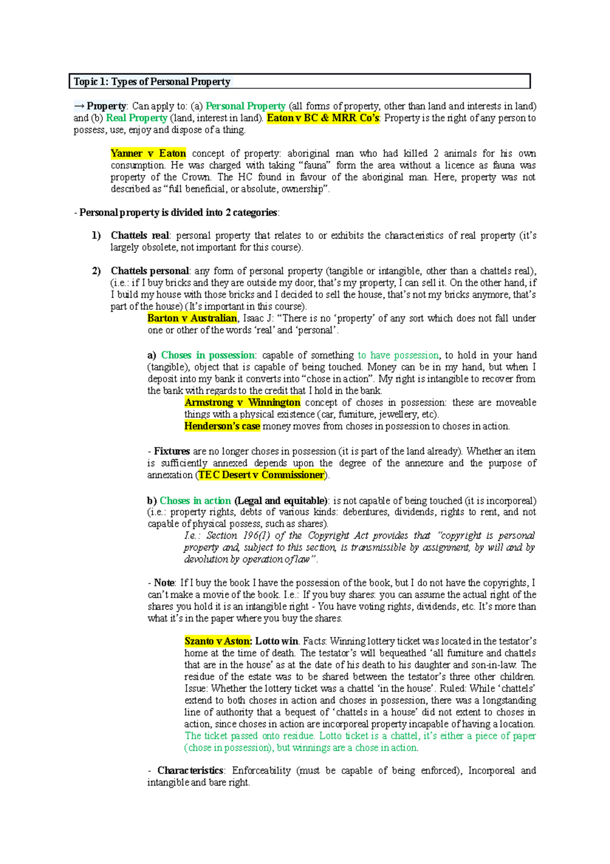 Notes - Topic 1: Types of Personal Property → Property : Can apply to ...