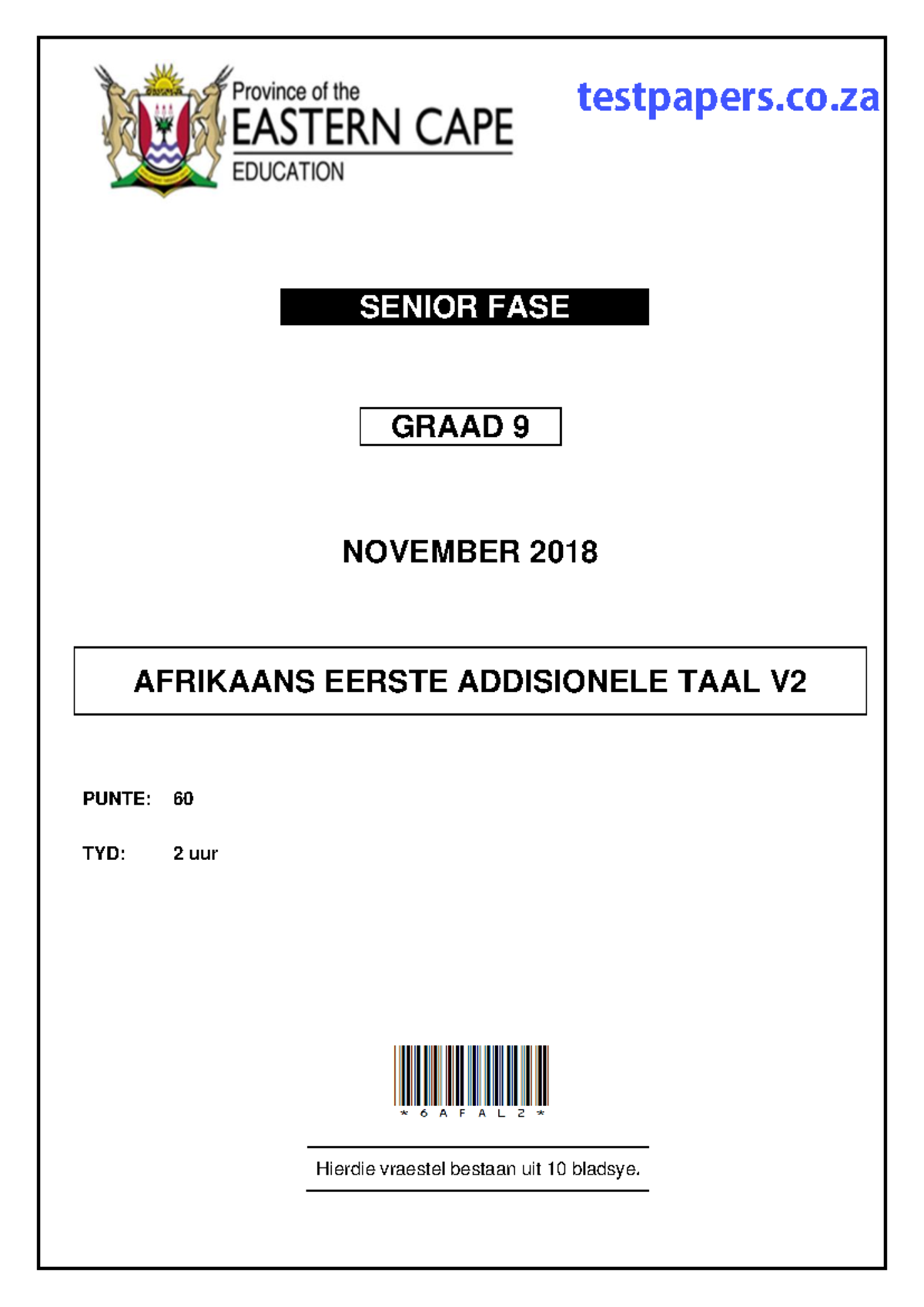 Afr FAL P2 QP - it is a past paper - SENIOR FASE GRAAD 9 NOVEMBER 201 8 ...