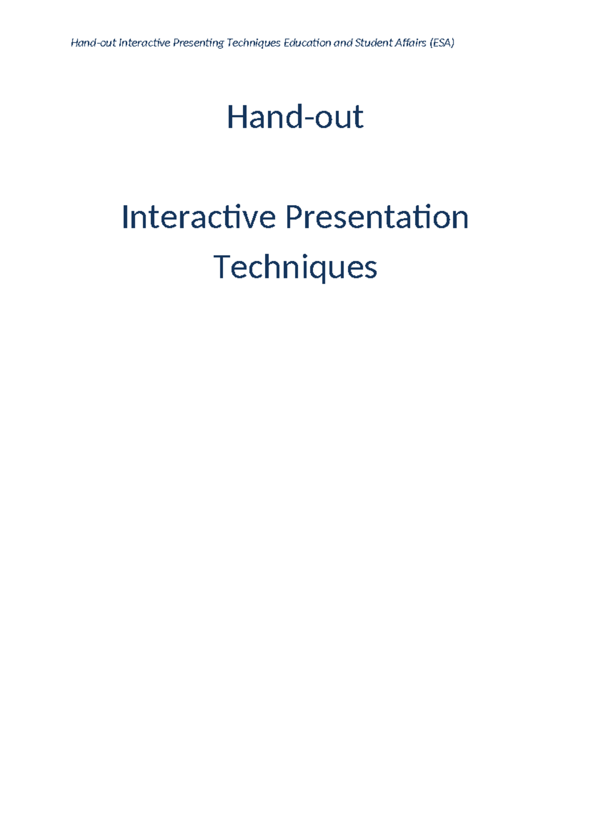 Interactive Presentation Techniques Hand-out: Five Engaging Starters ...