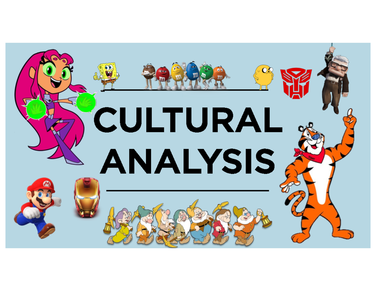 Cultural Analysis: Ideology and Representation in Society - CULTURAL ...