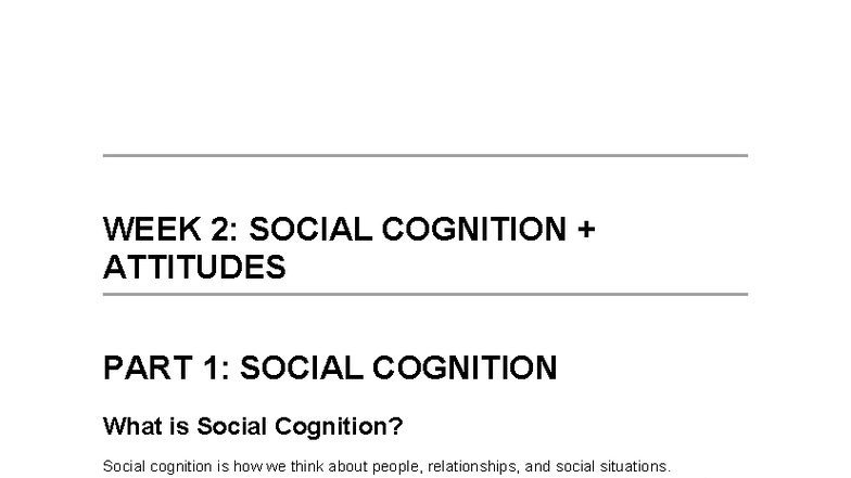 W2: Social Psychology II - Week 2 Notes on Social Cognition & Attitudes ...