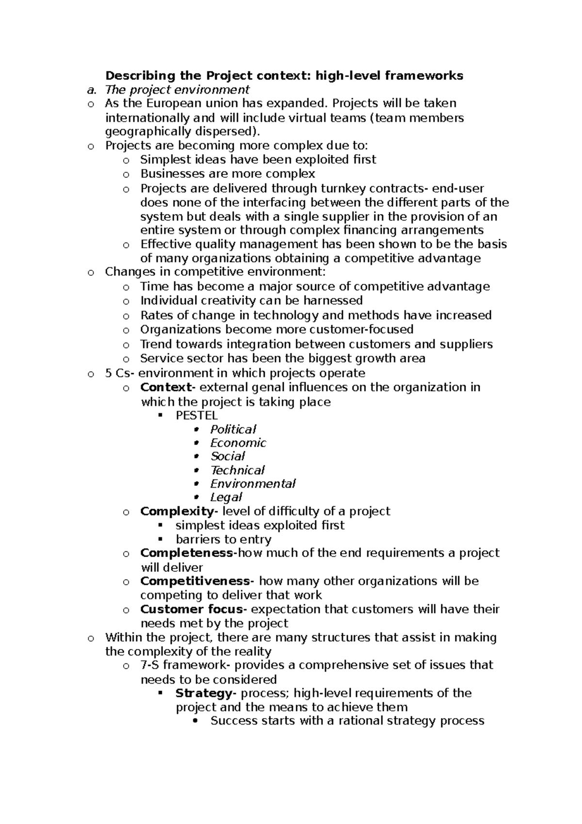 Describing the Project context - The project environment o As the ...