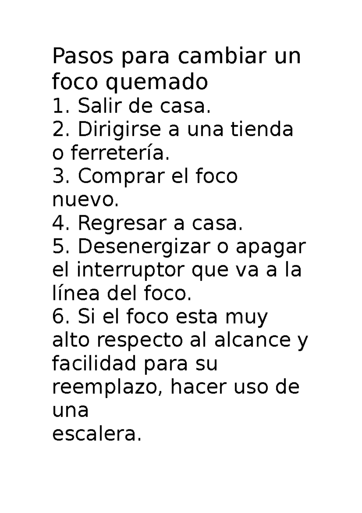 Actividad 1: Instrucciones para Cambiar un Foco Quemado - Studocu