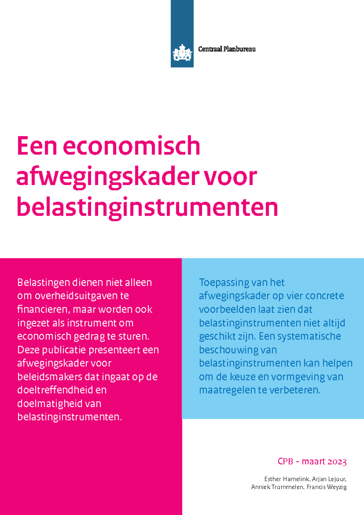 CPB 2023: Economisch Afwegingskader voor Belastinginstrumenten ...