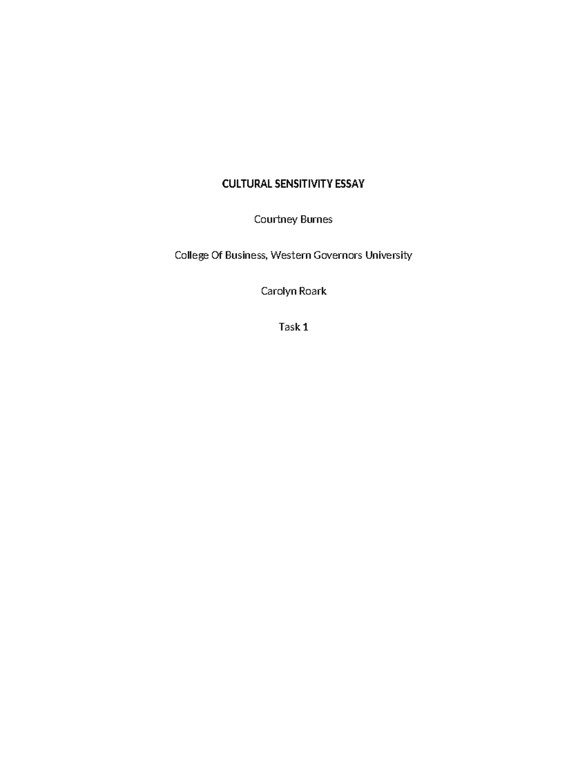 CULTURAL SENSITIVITY ESSAY - Task 1 - College of Business WGU - Studocu
