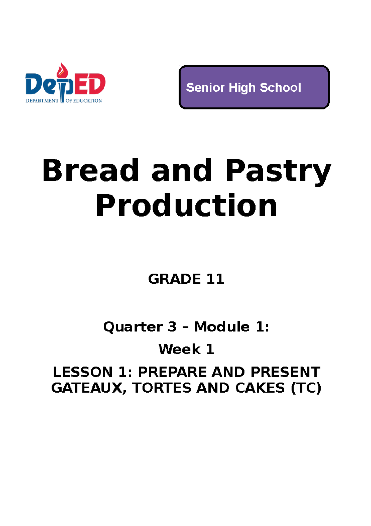 SLM M1 W1 - Bread and Pastry Production: Lesson on Gateaux and Cakes ...