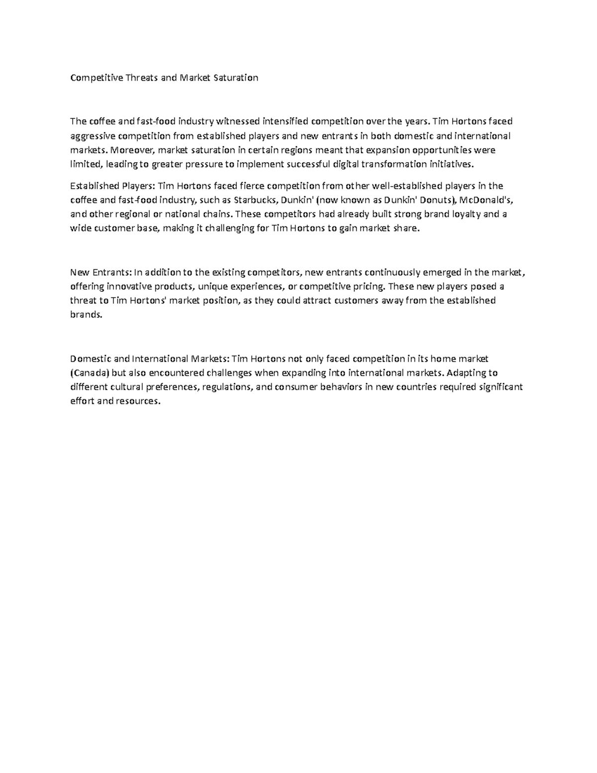 Competitive Threats and Market Saturation - Tim Hortons faced ...