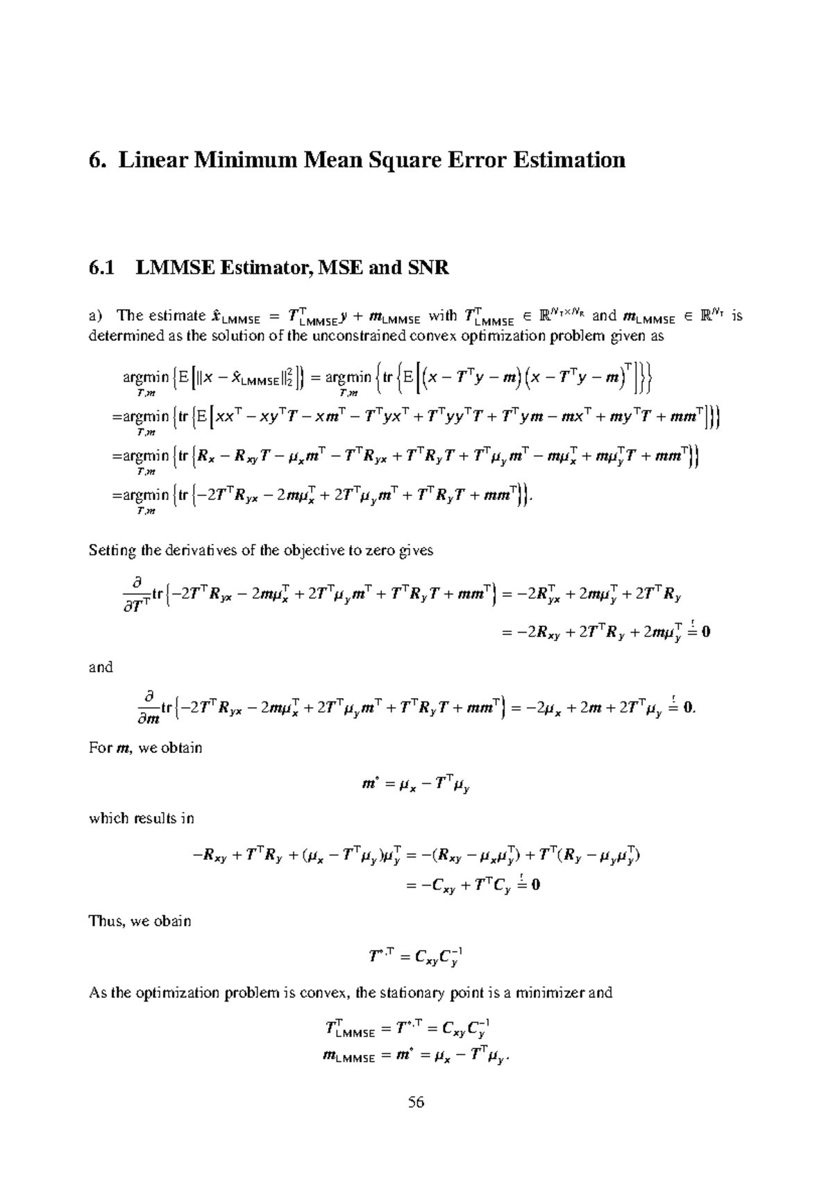 SSP21 Solution 6 - 6 LMMSE Estimator, MSE and SNR a) The ...