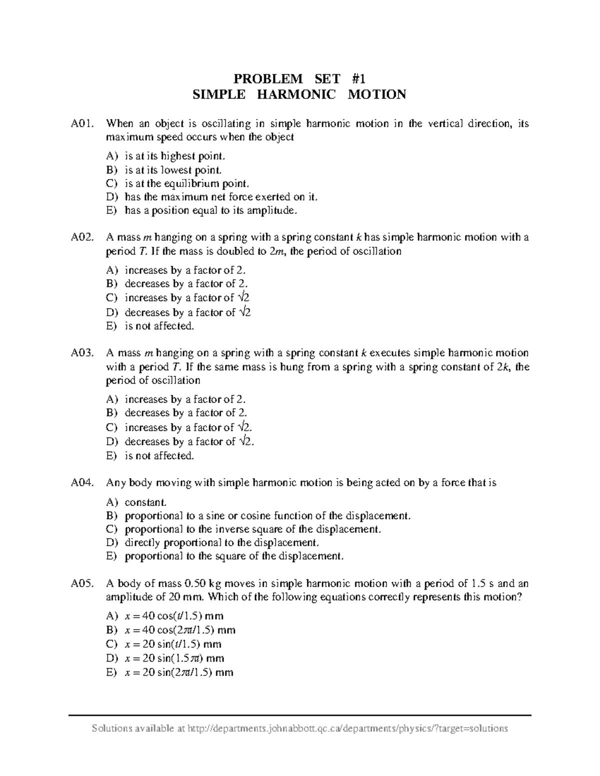 Problem Set on Simple Harmonic Motion A01-A09 Solutions - Studocu