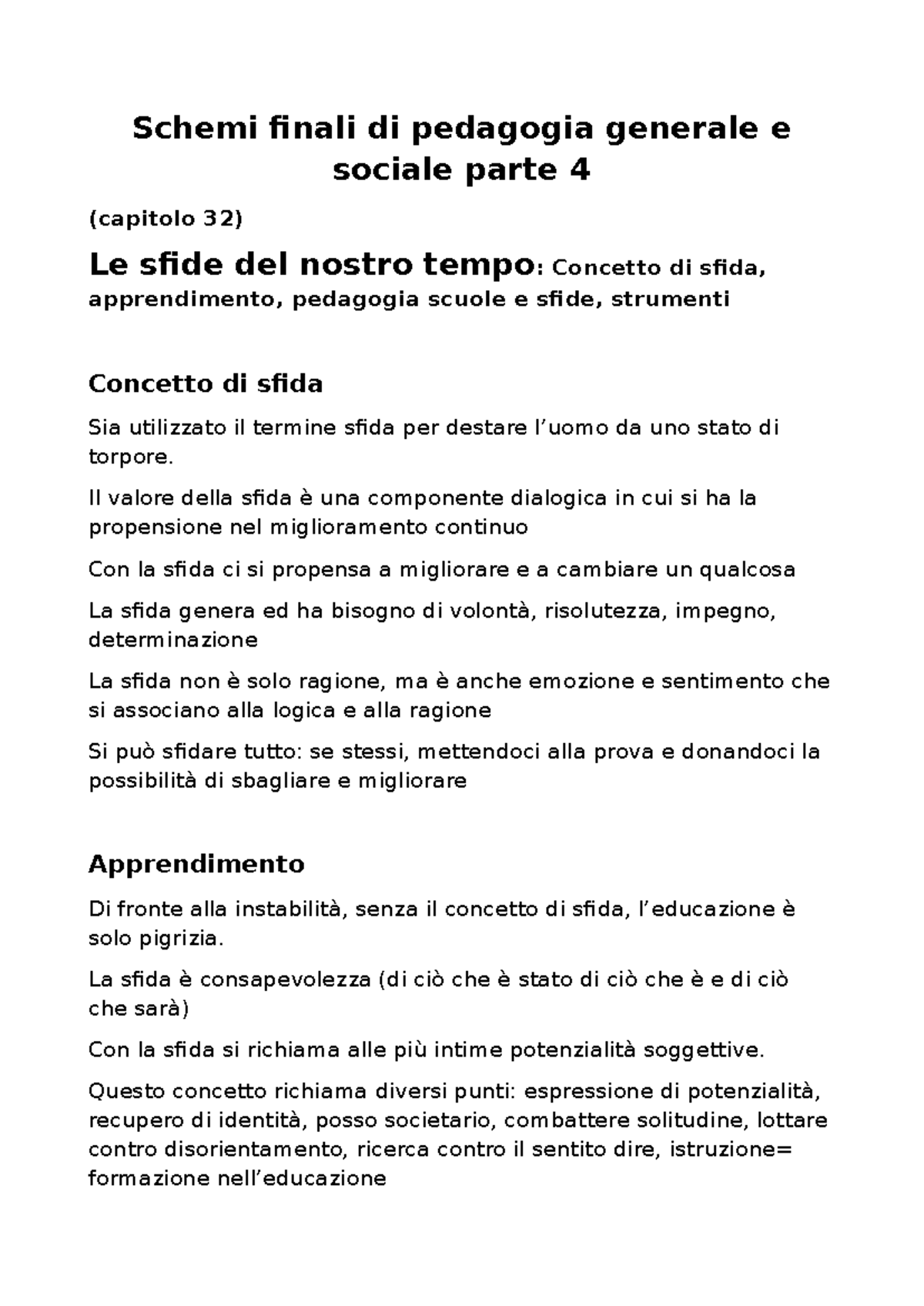 Schemi Finali di Pedagogia Generale e Sociale - Parte 4: Le Sfide del ...