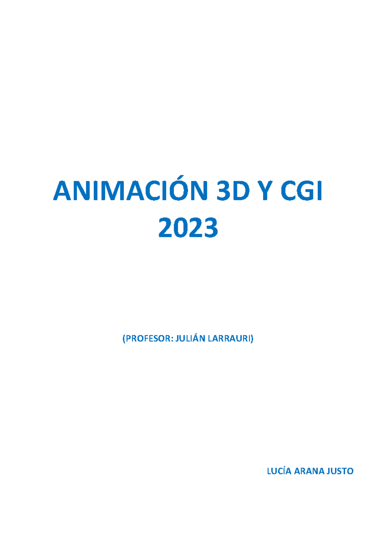AnimacióN 3D - Apuntes de Animación 3D y CGI - Julián Larrauri ...