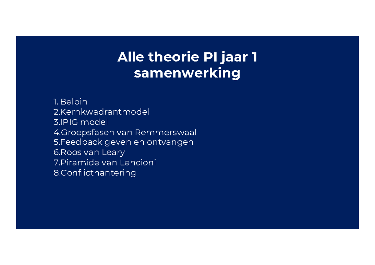 PI Samenwerken Theorie: Belbin, IPIG, Feedback & Groepsfasen - Studeersnel