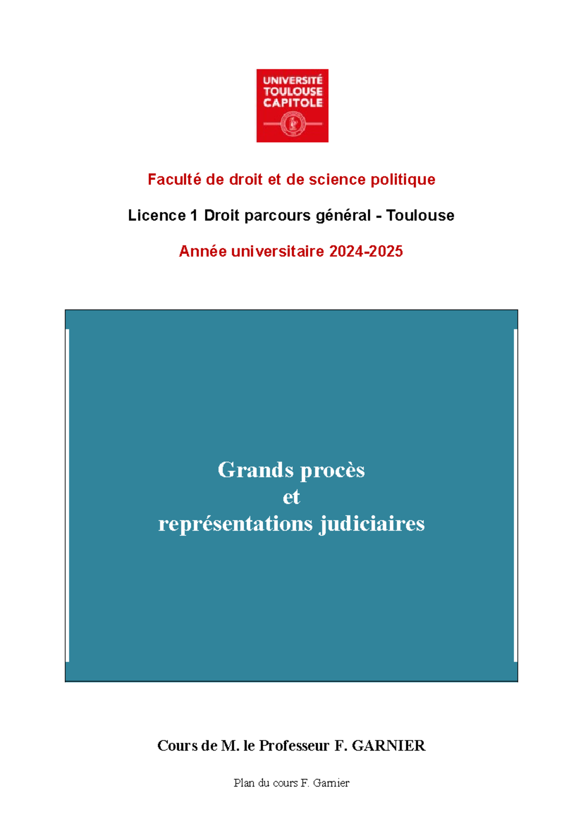 Plan du cours Droit 1 - Grands procès et représentations judiciaires ...