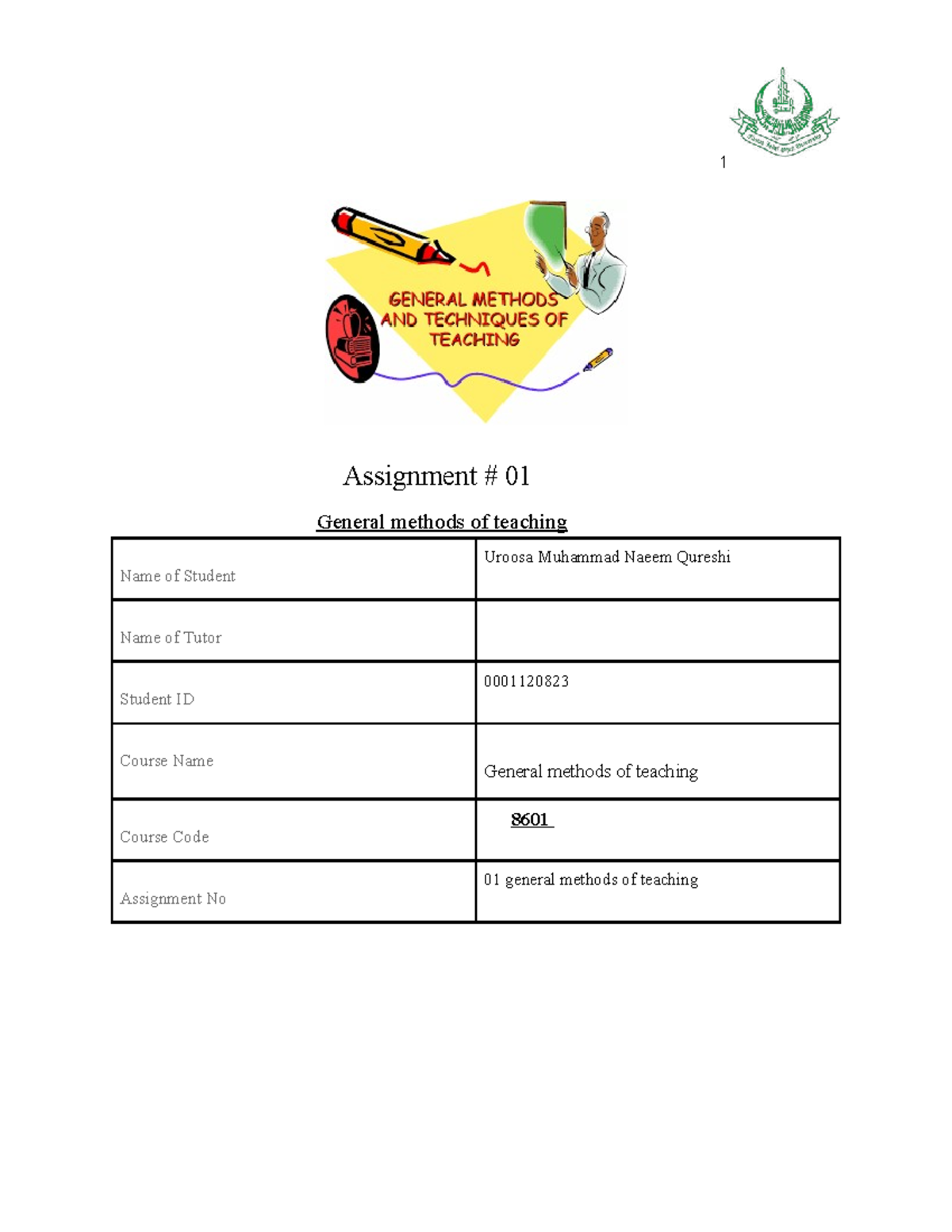 Assignment 01: General Methods of Teaching (Course Code 8601) - Studocu